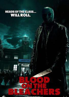 Blood on the Bleachers