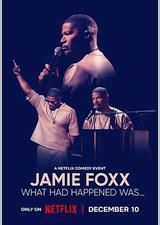 杰米·福克斯：事发当时