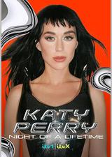 凯蒂·佩里 (Katy Perry)：一生难忘的夜晚