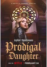 Taylor Tomlinson: Prodigal Daughter